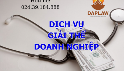 Điều kiện và thủ tục giải thể doanh nghiệp